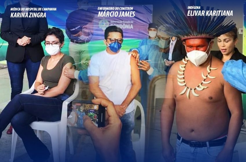  COMEÇA A VACINAÇÃO CONTRA COVID-19 DOS GRUPOS PRIORITÁRIOS EM RONDÔNIA: